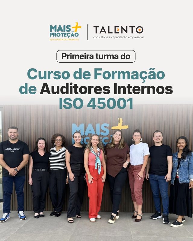 Turma de auditores internos ISO 45001 formada pela Mais Proteção
