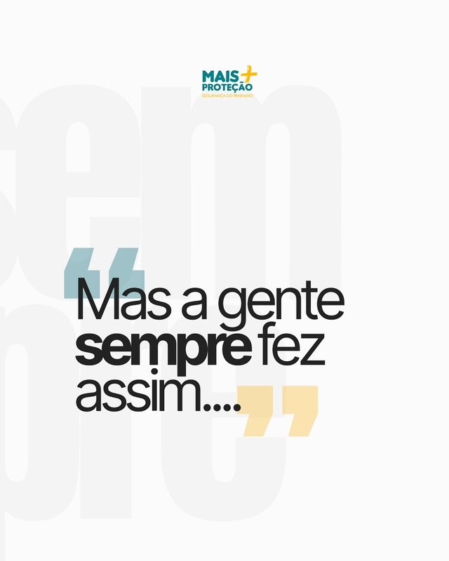 Arte do Instagram: mas a gente sempre fez assim
